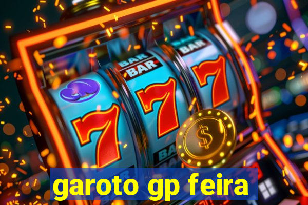 garoto gp feira